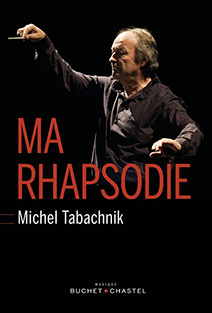 Couverture de Ma rhapsodie de Michel Tabachnik