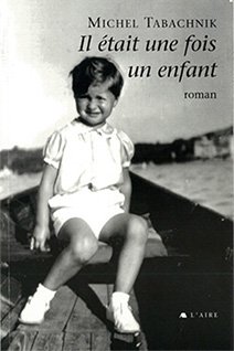 Couverture de Il était une fois un enfant de Michel Tabachnik