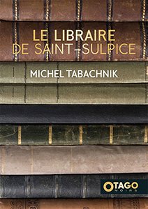 Couverture de Le libraire de Saint-Sulpice, roman de Michel Tabachnik